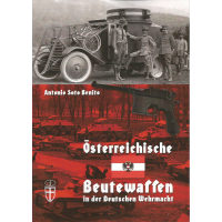 Österreichische Beutewaffen in der Deutschen Wehrmacht