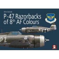 P-47 Razorbacks of 8th AF Colours