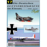 Die Deutschen Luftstreitkräfte im Einsatz 1956 - heute Teil 17