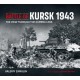 The Battle of Kursk 1943 - The View Through the Camera Lens