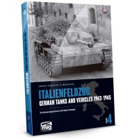 ITALIENFELDZUG – German Tanks and Vehicles 1943-1945 Vol. 4