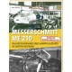 Messerschmitt Me 210 - Das Rüstungsfiasko eines Kampfflugzeuges im Zweiten Weltkrieg