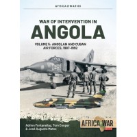 63, War of Intervention in Angola Vol.5 : Angolan and Cuban Air Forces, 1987-1992