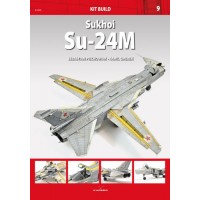 Kit Build 9 : Sukhoi Su-24M