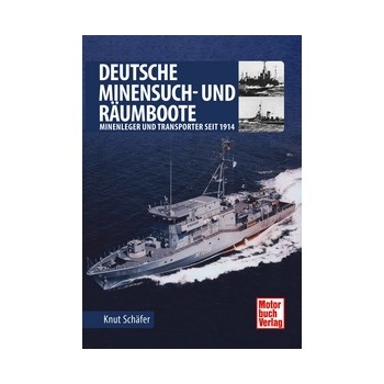 Deutsche Minensuch- und Räumboote - Seit 1914