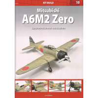Kagero Kit Build No.10 : Mitsubishi A6M2 Zero