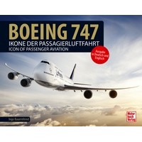 Boeing 747 - Ikone der Passagierluftfahrt