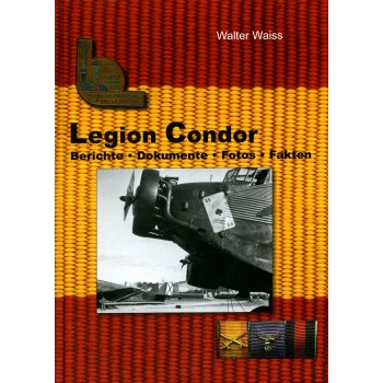 Legion Condor Band 6 : AS/88, Seeflieger im Spanischen Bürgerkrieg 1936 - 1939, 2. Teil