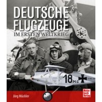 Deutsche Flugzeuge im Ersten Weltkrieg