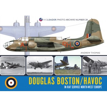 28, Douglas Boston / Havoc in RAF Service North-West Europe