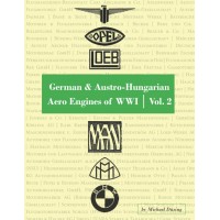 German & Austro-Hungarian Aero Engines of WW I Vol. 2