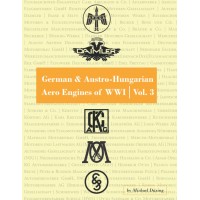 German & Austro-Hungarian Aero Engines of WW I Vol. 3