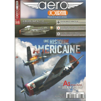 Aero Journal No.98 : Une Histoire Americaine