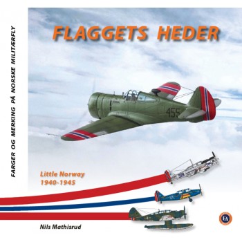 Flaggets Heder: Little Norway, 1940-1945