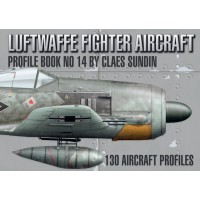 Luftwaffe Fighter Aircraft Profile Book No. 14