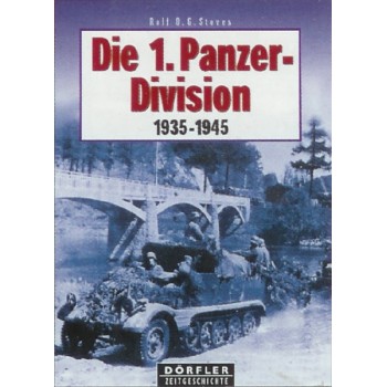 Die 1.Panzer Division 1935 - 1945