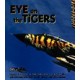 Eye on the Tigers