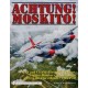 Achtung ! Moskito !