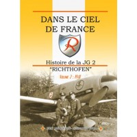 Dans Le Ciel De France-Histoire de la JG "Richthofen" Vol.2:1941