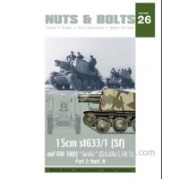 26, 15 cm sIG33/1 (Sf) auf GW 38(t) "Grille" (Sd.Kfz.138/1) Part