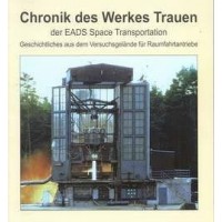 Chronik des Werkes Trauen der EADS Space Transportation