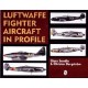 Luftwaffe Fighter Aircradft in Profile