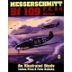 Messerschmitt Bf 109 F.G & K Series:An illustrated Study