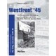 Westfront 45 - Die Kämpfe in der Erftstellung zwischen Kerpen und Neuss