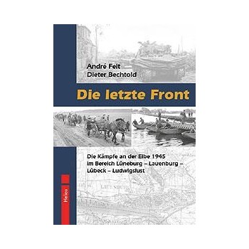 Die letzte Front - Die Kämpfe an der Elbe 1945