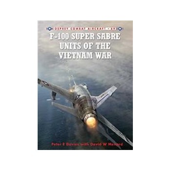 089,F-100 Super Sabre Units of the Vietnam War