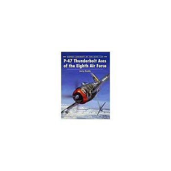 024,P-47 Thunderbolt Aces of the Eighth Air Force