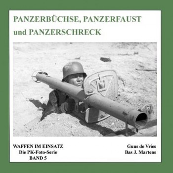 05,Panzerbüchse,Panzerfaust und Panzerschreck