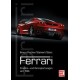 Ferrari - Straßen und Rennsportwagen seit 1946