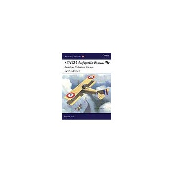 17,Spa.124 Lafayette Escadrille:American Volunteer Airmen in WW