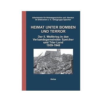 Heimat unter Bomben und Terror