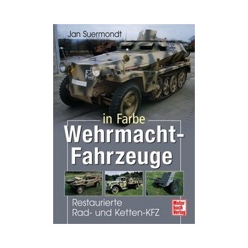 Wehrmachtsfahrzeuge in Farbe-Restaurierte Rad und Ketten KFZ