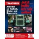 Traktoren-Arbeiten an Technik,Motor und Karosserie