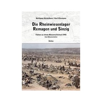 Die Rheinwiesenlager 1945 in Remagen undSinzig