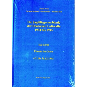 12/II , Einsatz im Osten 4.2. bis 31.12.1943