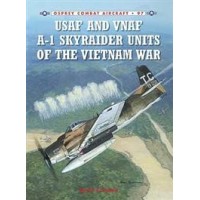 097,USAF and VNAF A-1 Skyraider Units of the Vietnam War