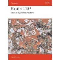 019,Hattin 1187 - Saladin`s Greatest Victory