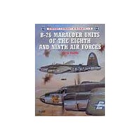 002,B-26 Marauder Units of the Eight & Ninth Air Forces