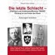 Die letzte Schlacht-Eifelfront und Ardennenoffensive 1944/45