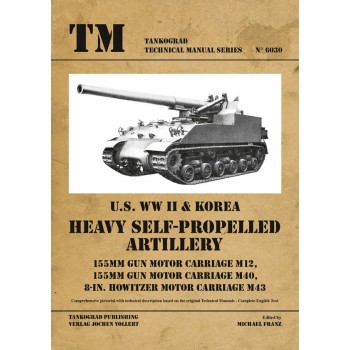 6030,U.S.WW II Heavy Self-Propelled Artillery M12,M40,M43