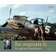 Das vergessene As - Der Jagdflieger Gerhard Barkhorn