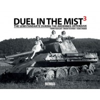 Duel in the Mist 3 : The Leibstandarte during the Ardennes Offensive