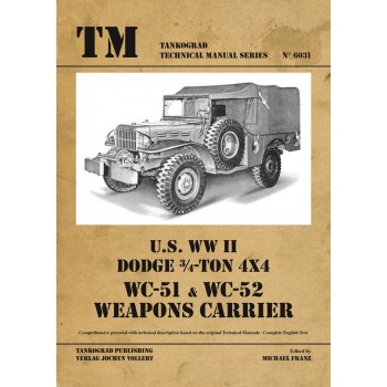 6031,U.S. WW II Dodge WC51 - WC52 Weapons Carrier