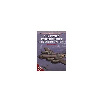 018,B-17 Flying Fortress Units of the 8.USAAF