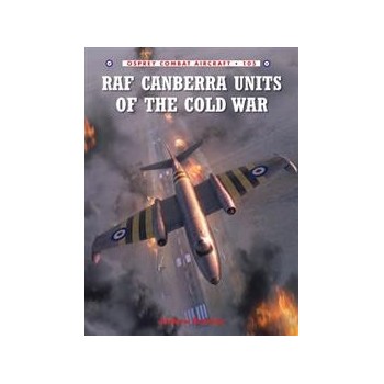 105,RAF Canberra Units of the Cold War