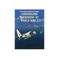 019,Sunderland Squadrons of World War II